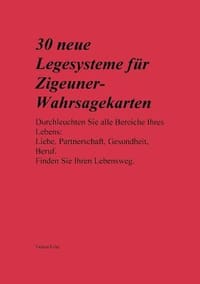 30 Neue Legesysteme F R Zigeuner-Wahrsagekarten