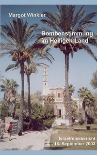 Bombenstimmung Im Heiligen Land
