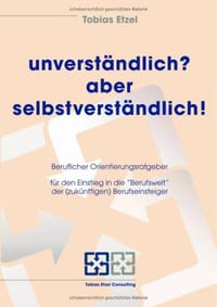 Unverstndlich? Aber Selbstverstndlich!