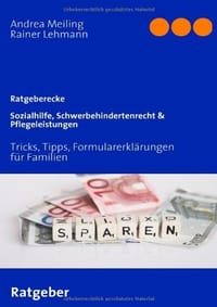 Sozialhilfe, Schwerbehindertenrecht & Pflegeleistungen