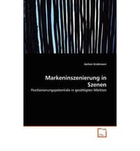Markeninszenierung in Szenen