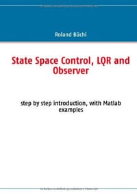State Space Control, LQR and Observer