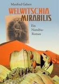 Welwitschia Mirabilis