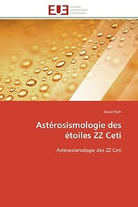 Astï¿½rosismologie Des ï¿½toiles ZZ Ceti