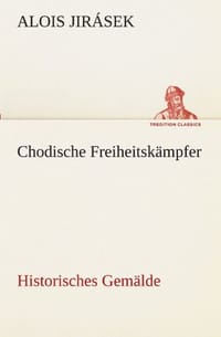 Chodische Freiheitsk Mpfer