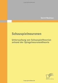 Schauspielneuronen