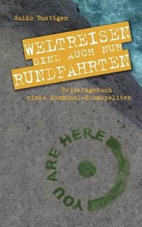 Weltreisen Sind Auch Nur Rundfahrten