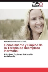 Conocimiento y Empleo de La Terapia de Reemplazo Hormonal