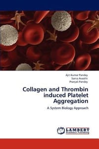 Collagen and Thrombin Induced Platelet Aggregation