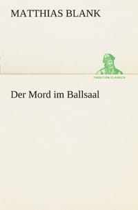 Der Mord Im Ballsaal