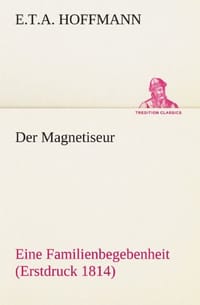 Der Magnetiseur