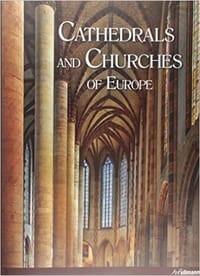 Churches and Cathedrals in Europe