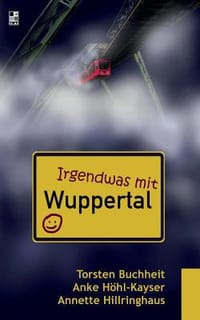 Irgendwas Mit Wuppertal