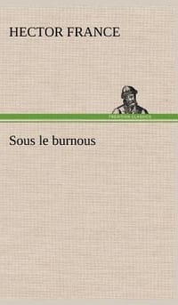 Sous Le Burnous
