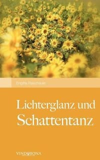 Lichterglanz Und Schattentanz