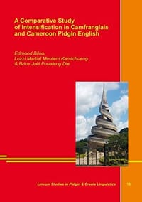 A Comparative Study of Intensification in Camfranglais and Cameroon Pidgin English