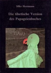 Die tibetische Version des Papageienbuches