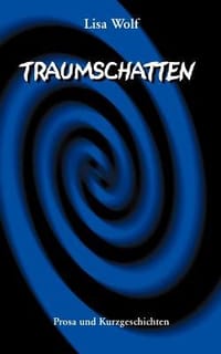Traumschatten - Wolf, Lisa