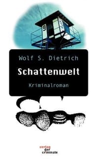 Schattenwelt. Kriminalroman