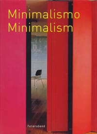 Minimalismo/Minimalism [ILLUSTRATED] (Hardcover)