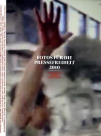 Fotos für die Pressefreiheit 2010
