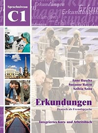 Erkundungen Deutsch als Fremdsprache C1