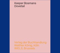 Kasper Bosmans: Dovetail