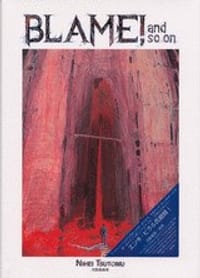 弐瓶勉画集 BLAME! and so on - 弐瓶 勉