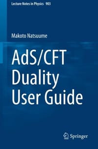 AdS/CFT Duality User Guide