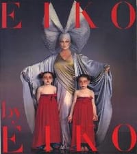 石岡瑛子風姿花伝―Eiko by Eiko