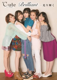 ℃-ute ラスト写真集 『 Brilliant - 光り輝く 』 - ℃-ute (著)