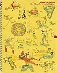 湯浅政明大全 Sketchbook for Animation Projects