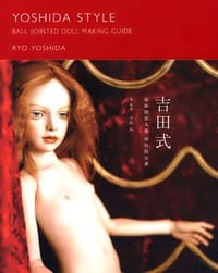 吉田式球体関節人形制作技法書