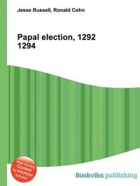 Papal Election, 1292 1294