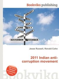 2011 Indian Anti-Corruption Movement - Russell, Jesse; Cohn, Ronald;