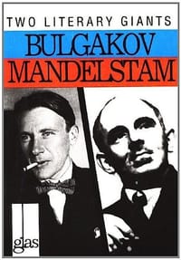 More About Bulgakov and Mandelstam
