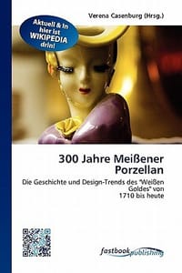 300 Jahre Mei Ener Porzellan