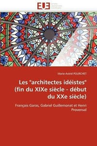 Les \Architectes Id Istes\"