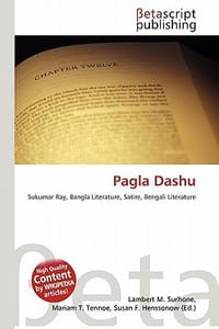 Pagla Dashu - Surhone, Lambert M.; Timpledon, Miriam T.; Marseken, Susan F.