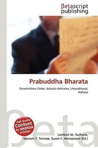 Prabuddha Bharata - Surhone, Lambert M.; Timpledon, Miriam T.; Marseken, Susan F.