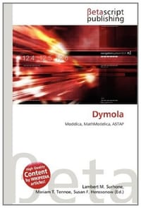 Dymola - Surhone, Lambert M.; Tennoe, Mariam T.; Henssonow, Susan F.