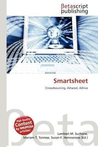 Smartsheet - Surhone, Lambert M.; Tennoe, Mariam T.; Henssonow, Susan F.