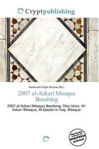 2007 Al-Askari Mosque Bombing - Nicolao, Hardmod Carlyle