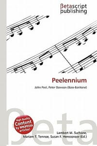 Peelennium - Surhone, Lambert M.; Tennoe, Mariam T.; Henssonow, Susan F.