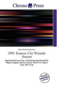 2001 Kansas City Wizards Season