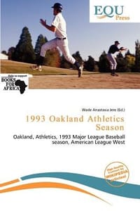 1993 Oakland Athletics Season