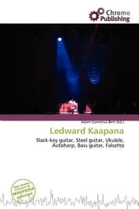 Ledward Kaapana - Bert, Adam Cornelius