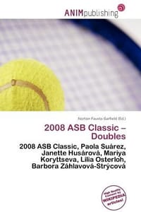 2008 Asb Classic - Doubles