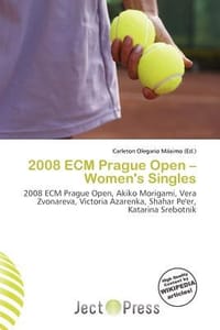2008 Ecm Prague Open - Women's Singles