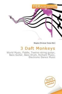 3 Daft Monkeys - Terryn, Waylon Christian